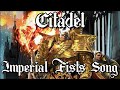 Citadel - Warhammer 40k Imperial Fists - Metal Song