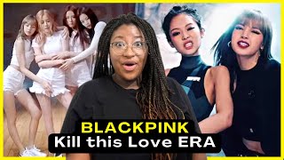DISCOVERING BLACKPINK  Eras - 'Kill This Love' M/V & 'Don't Know What To Do' DANCE PRACTICE