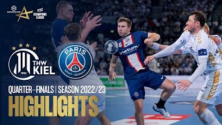 THW Kiel vs Paris Saint-Germain HB | Quarter-finals | Machineseeker EHF Champions League 2022/23