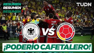 HIGHLIGHTS | Germany vs Colombia | Amistoso Internacional | TUDN
