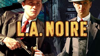 Дело ведут, дело идет [L.A.Noire]