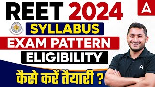 REET 2024 New Vacancy | REET Hindi Level 2 Syllabus, Eligibility, Exam Pattern | Complete Details