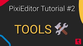 PixiEditor Tutorial #2 - Tools