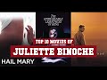 Juliette Binoche Top 10 Movies | Best 10 Movie of Juliette Binoche