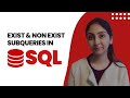 Exist and Non-Exist Subqueries in SQL: A Comprehensive Guide with an Example