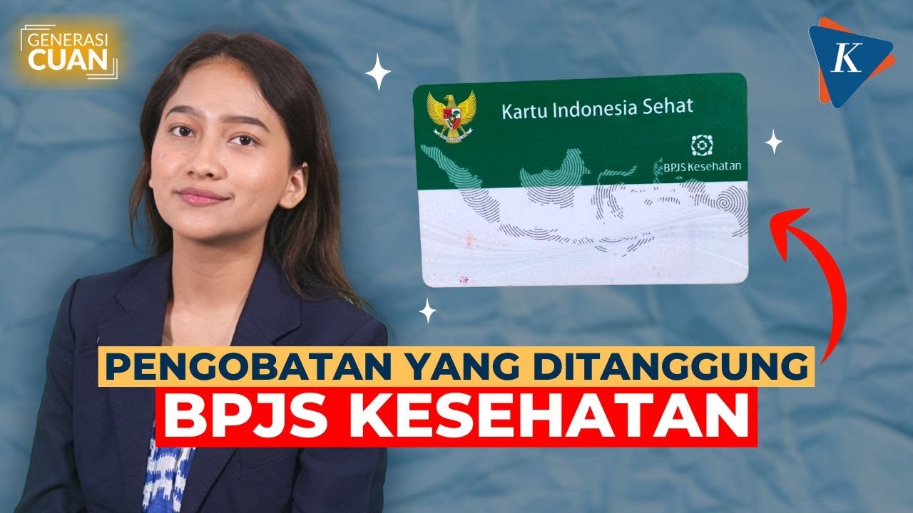 [GENERASI CUAN] Daftar Penyakit Hingga Alat Kesehatan Yang Ditanggung ...