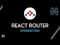 React Router Tutorial - 1 - Introduction