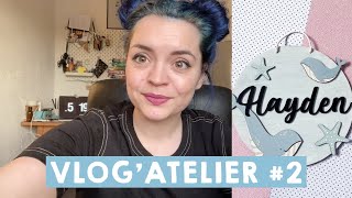 Vlog'atelier #2 ✦ (Beaucoup de) pancartes pour bébé !