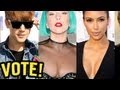 Justin Bieber, Lady Gaga & Kim Kardashian for ELECTIONS and Voting