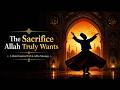 The moment you break before God Rumi Inspired | The Poem That Sees None but the One (Sufi Music)