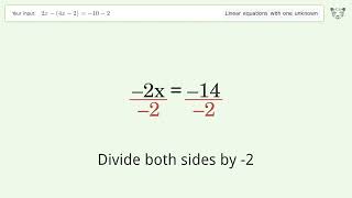 Linear equation with one unknown: Solve 2x-(4x-2)=-10-2 step-by-step solution