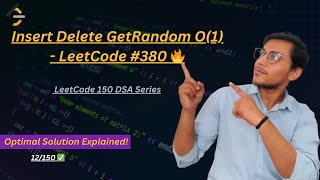 Insert Delete GetRandom O(1) | LeetCode 380 Explained Simply | HashMap + ArrayList Approach