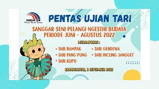 PENTAS UJIAN TARI SANGGAR PNB 03-09-2022