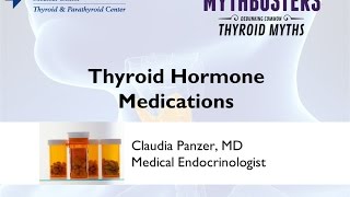 Thyroid Hormone Medications
