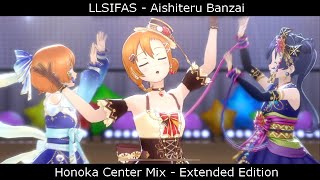 Aishiteru Banzai! (Honoka Center Mix Extended Edition) - LLSIFAS - µ's