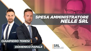 Rimborsi spesa per Amministratore di SRL: come funziona?