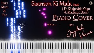 Saanson Ki Mala (Koyla) Ft. Shahrukh Khan | Piano Cover By Jagdish Verma | Free Midi & FLP |  #song