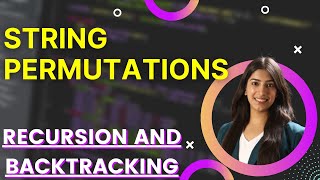 9. String Permutations Code using Recursion & Backtracking! Simple Explanation 💪🚀🔥