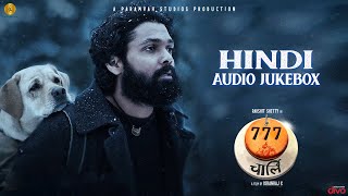 777 Charlie - Hindi Audio Jukebox | Rakshit Shetty | Kiranraj K | Nobin Paul | Paramvah Music