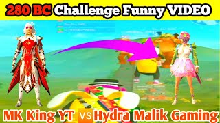 280 BC Funny चैलेंज! कौन जीतेगा 280 BC😇😇Manish Army YT vs Hydra Malik Gaming.