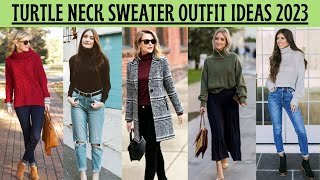 TURTLENECK sweater fashion 2023 | women's TURTLE NECK sweater |TURTLE NECK sweater outfit ideas 2023