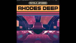 Ronald Jenkees - Rhodes Deep