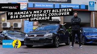 @TRHamza  MK7 GTI for BILSTEIN B16 DampTronic Coilover Suspension [better handling and aesthetics]