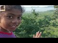 aravatla hills 🗻🗻and pachakuppam palar 💦💦💦vlog