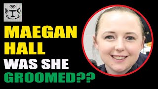 The Weekend No-Show Episode #16: Maegan Hall Civil Rights Lawsuit! Was She Groomed??