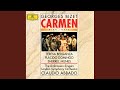 Bizet: Carmen, WD 31, Act IV: Duet and Final Chorus. C'est toi!