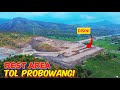 KONDISI TERKINI.! LOKASI REST AREA TOL PROBOWANGI | Di Desa Banyuglugur Situbondo