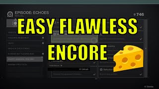 EASY FLAWLESS ENCORE TRIUMPH CHEESE - FLAWLESS PERFORMANCE DESTINY 2