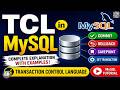 TCL in MySQL Explained | Transaction Control Language Commands | COMMIT, ROLLBACK & SAVEPOINT