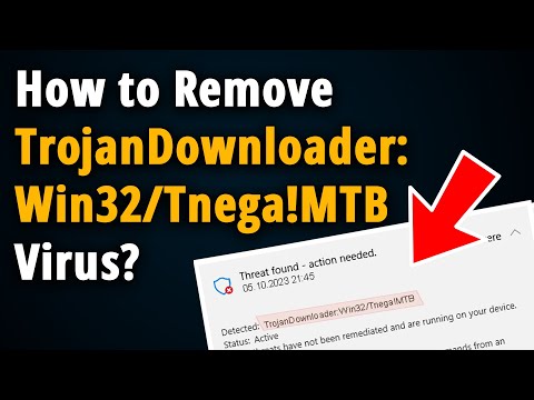 How to Remove TrojanDownloader:Win32/Tnega!MTB? [ Easy Fix ]