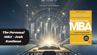 Day 00 - The Personal MBA by Josh Kaufman