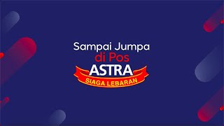 Selamat Mudik Selamat bersama ASTRA