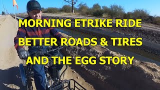 BETTER ROADS \u0026 TIRES AND THE EGG STORY