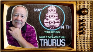 May 14th Taurus? This Astrology video is all about you. Send a unique Birthday Card!