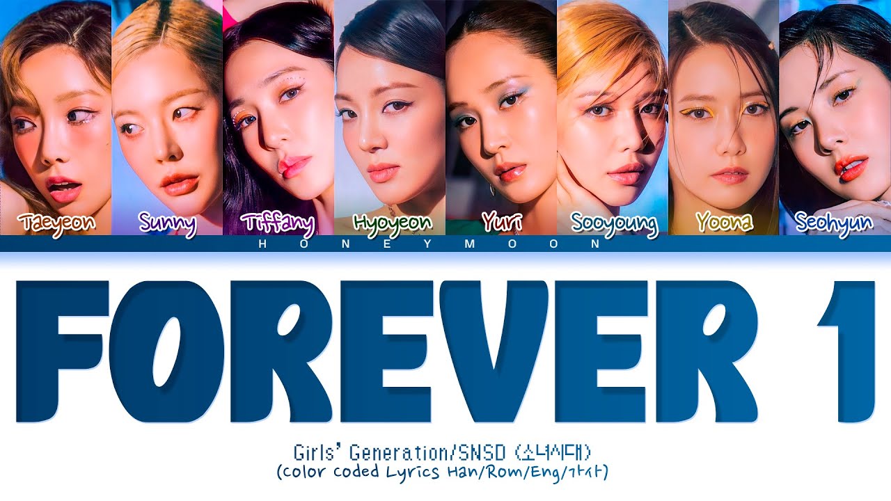 [UPDATED] Girls' Generation 'FOREVER 1' Lyrics (소녀시대 FOREVER 1 가사 ...