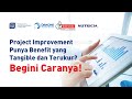 Inilah Cara Danone Agar Project Improvement Punya Result yang Tangible dan Terukur