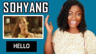 SINGER REACTS TO | SOHYANG - HELLO REACTION!!!😱