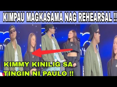 KIMPAU MAGKASAMA SA REHEARSAL, KIMMY KINILIG KAY PAULO‼️