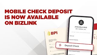 Easily deposit a check via Mobile | BizLink Mobile App | 2024