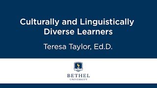 Culturally and Linguistically Diverse Learners
