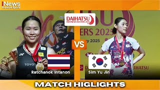 Highlights Ratchanok Intanon (THA) VS SIM Y.J. (KOR) | Final Indonesia Masters 2025 | Premium Sport