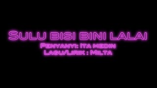 Karaoke Sulu Bisi Bini Lalai - Ita Medin HD 1080p