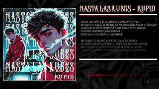 HASTA LAS NUBES~ Kupid  (Videolyric)