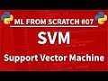 SVM (Support Vector Machine) in Python - Machine Learning From Scratch 07 - Python Tutorial