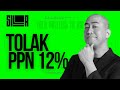 TOLAK PPN 12%