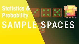 Sample Spaces | Statistics \u0026 Probability | Maths | FuseSchool